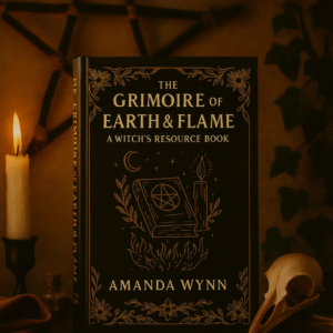 The Grimoire of Earth and Flame - Amanda Wynn