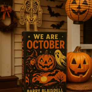 We are October - Barry Blaisdell